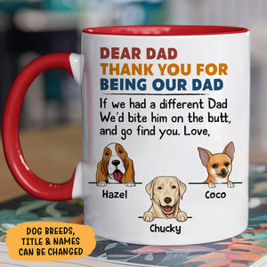 Bite Him On The Butt Peeking Dog, Personalized Accent Mug, Gifts For Dog Lovers