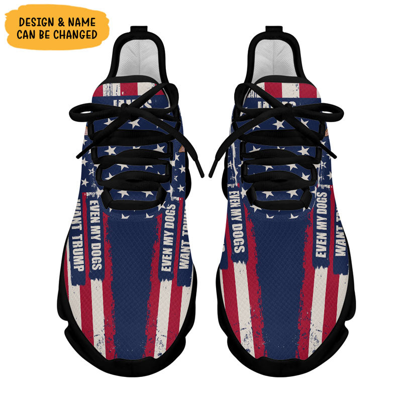 Even My Dog Wants Trump MaxSoul Shoes, Personalized Trump Sneakers, Trump Shoes, Election 2024 Even My Dog Wants Trump MaxSoul Shoes, Personalized Trump Sneakers, Trump Shoes, Election 2024