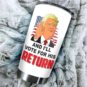 Don't Blame for Me I Voted for Trump Tumbler, Election 2024