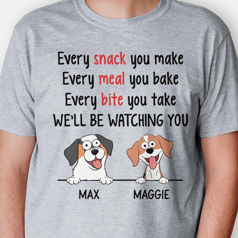 Every Snack You Make Pop Eye, Personalized Shirt, Gifts For Dog Lovers