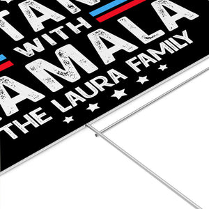 We Stand With Kamala Harris, Personalized Yard Sign, Kamala Harris Yard Sign, Election 2024