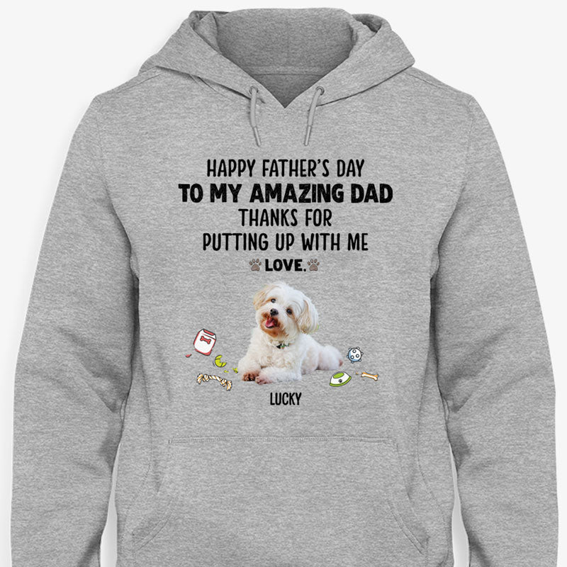 Personalized Dog Dad Photo Shirt - Thanks For Putting Up With Me, Dog Lover Gift for Him