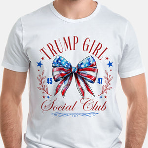 Trump Girl 45 47 Social Club, Trump Shirt, Gift For Trump Supporters, Election 2024