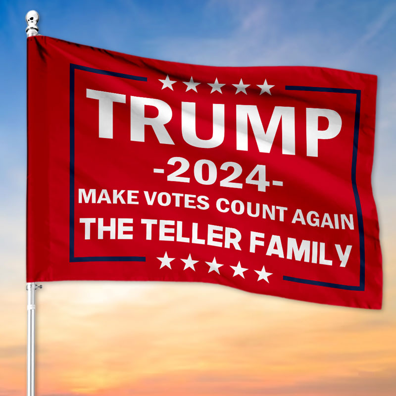 Make Votes Count Again Trump 2024, Personalized House Flag, Home Decoration. Election 2024