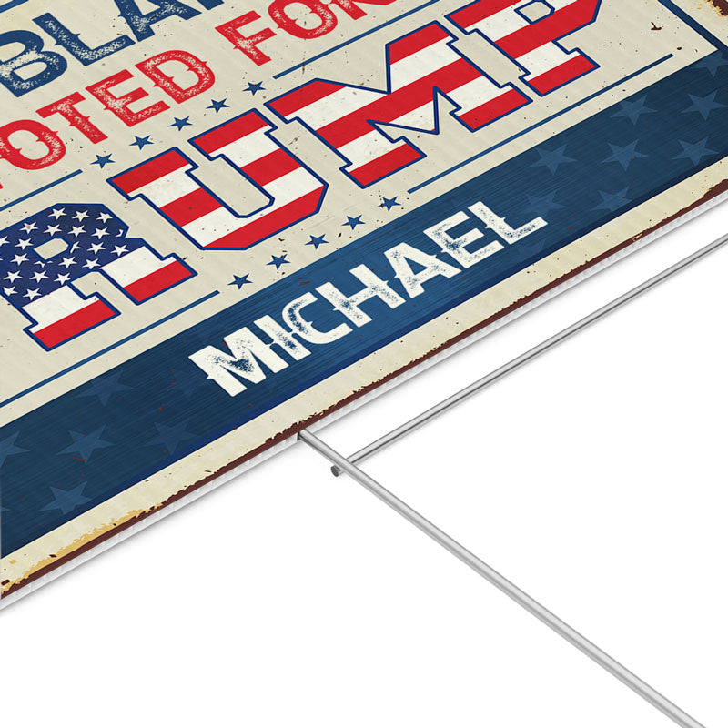 We Voted For Trump, Personalized Yard Sign, Trump Sign, Election 2024
