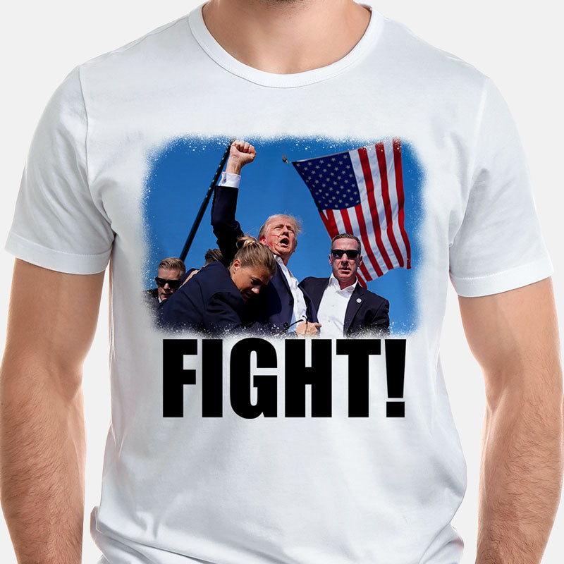 Fight Shirt, Trump Assassination Shirts, Trump 2024, Gift For Trump Fans, Election 2024