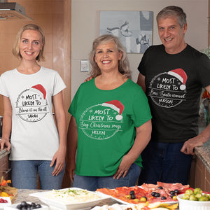 Family Most Likely To Christmas Shirt, Personalized Family Shirt, Matching Family Santa Shirts, Christmas Gift Ideas