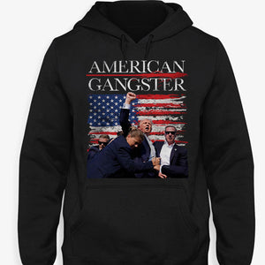 American Gangster, Trump Survived Shooter Shirt, Failed Assassination, Election 2024