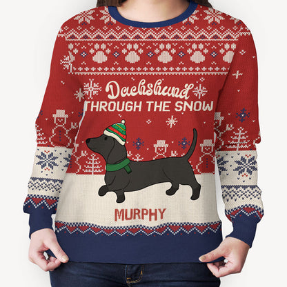 Funny dog mom all-over-print sweatshirt, Christmas gift for dog lovers - Dachshund through the snow, custom printed sweatshirt for dog lovers
