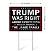 Trump Was Right About Everything 2024, Personalized Yard Sign, Trump Sign, Election 2024