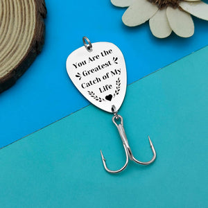 You Are The "Greatest" Catch Of My Life Fishing Hook, Gifts For Father's Day, Gifts For Lovers