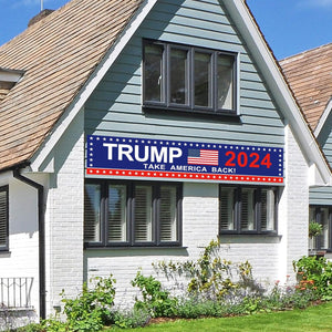 Take America Back Trump 2024 Banner, Gift For Trump Fans, Election 2024