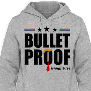 Bullet Proof Trump 2024, Trump Assassination Shirt, Gift For Trump Supporters, Election 2024