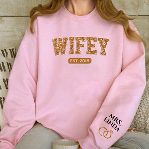 Wifey Est, Personalized Sweatshirt Custom Name On Sleeve, Anniversary Gifts