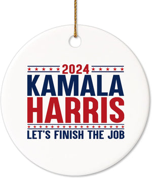 Kamala Harris 2024 Ornament, Let's Finish The Job Ornament, Kamala Ornaments, Election 2024