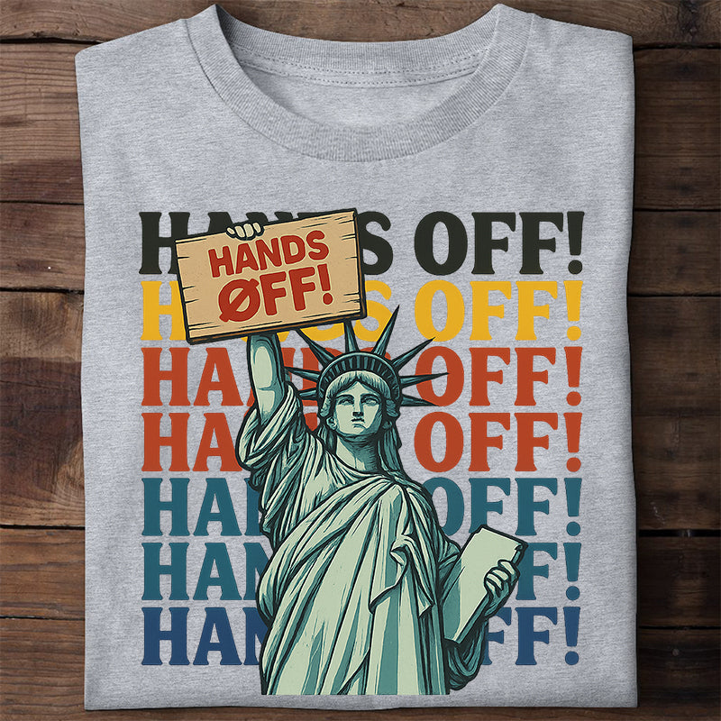 'Hands Off Statue of Liberty' Protest T Shirt, Political Shirt, Medicare Medicaid Rights Shirt