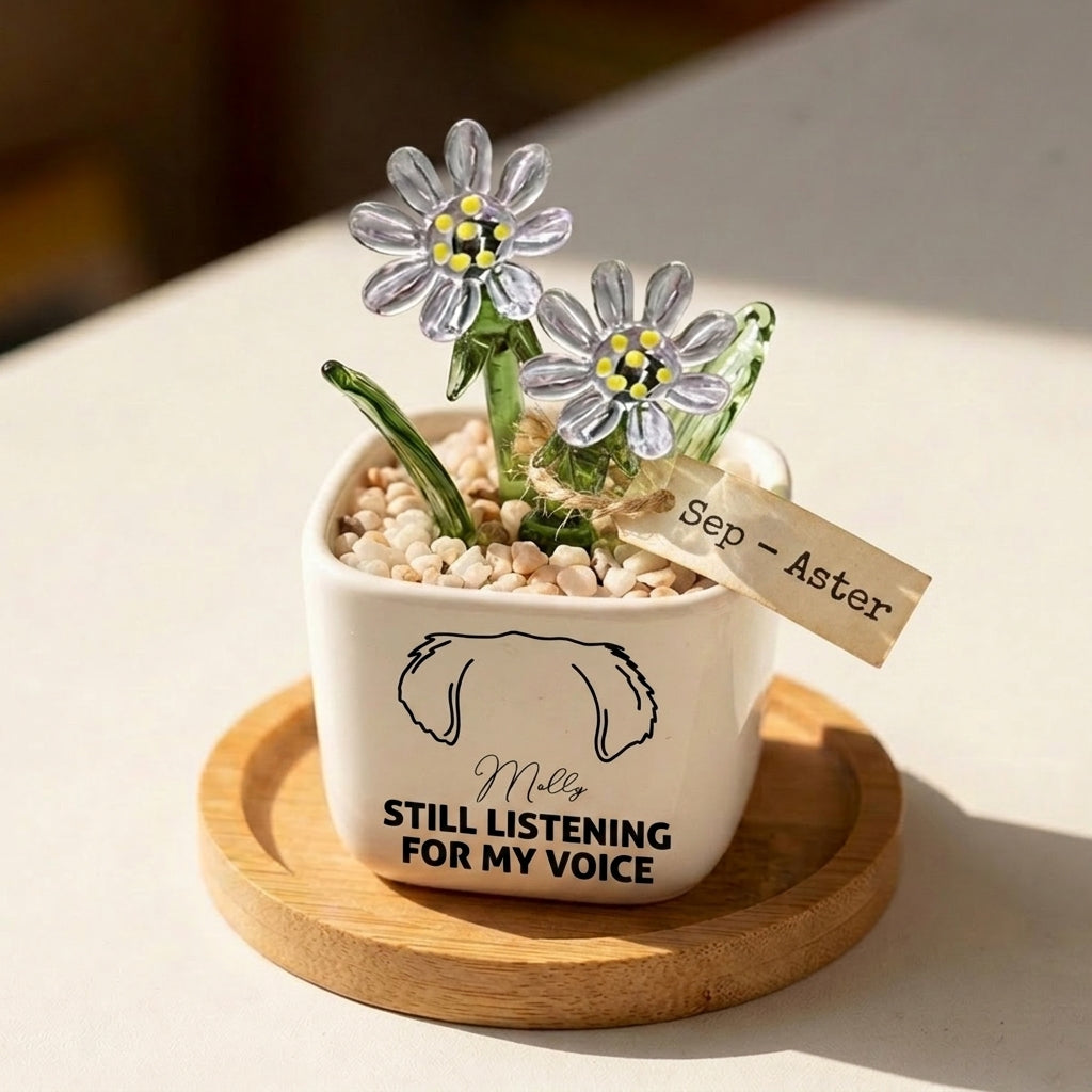 Personalized Dog Loss Gifts, "Still Listening" Planter, Pet Memorial, Custom Design & Birth Month Flower