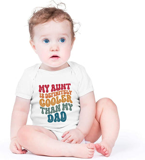 Aunt Cool than Dad Baby Boy Clothes, Onesise Unisex Funny Baby, Girl Baby Bodysuit, Baby Onesie