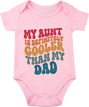 Aunt Cool than Dad Baby Boy Clothes, Onesise Unisex Funny Baby, Girl Baby Bodysuit, Baby Onesie