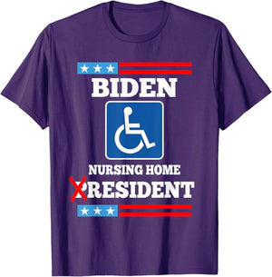 Biden Nursing Home Shirt, Gift For Trump Fans, Election 2024