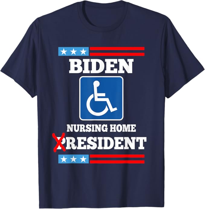 Biden Nursing Home Shirt, Gift For Trump Fans, Election 2024
