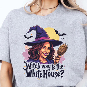 Witch Way To The White House, Kamala Harris Shirt, Gift For Kamala Harris Supporters, Election 2024