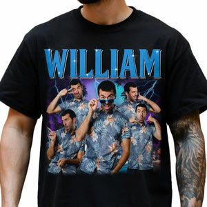 A man wearing a black graphic t-shirt featuring a humorous print of the same man in a blue floral Hawaiian shirt, posed six times under the word 'WILLIAM' in bold blue letters.