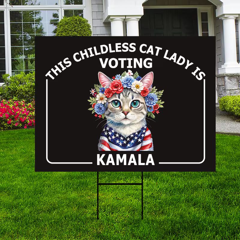 Cat Lady Vote Kamala Yard Sign, Gift For Kamala Harris Supporters, Election 2024