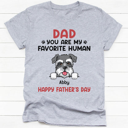 Favorite Human Personalized Dog Dad Dog Mom Shirt - Custom Graphic Tee