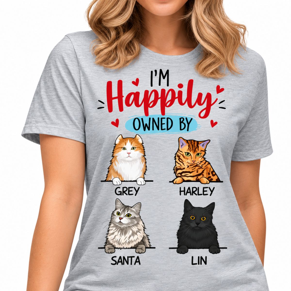 I'm Happily Owned By Cats, Custom Shirt, Personalized Gifts for Cat Lovers