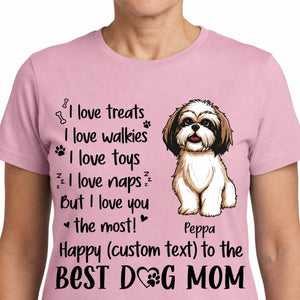 Dog mom shirt, Mother's Day gift for dog lovers - I love treats I love walkies, custom t-shirt for dog lovers