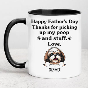 Thanks for picking up my poop and stuff, Personalized Mug With Dogs Graphic, Gifts for Dog Lovers
