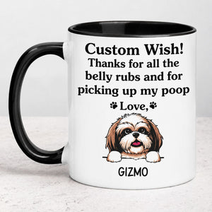 Funny Dog Dad Dog Mom, Personalized gift for dog lovers - All the belly rubs, Custom coffee cup