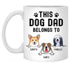 This Dog Dad Belongs To, Personalized Coffee Mug, Custom Gifts for Dog Lovers, Father's Day gift