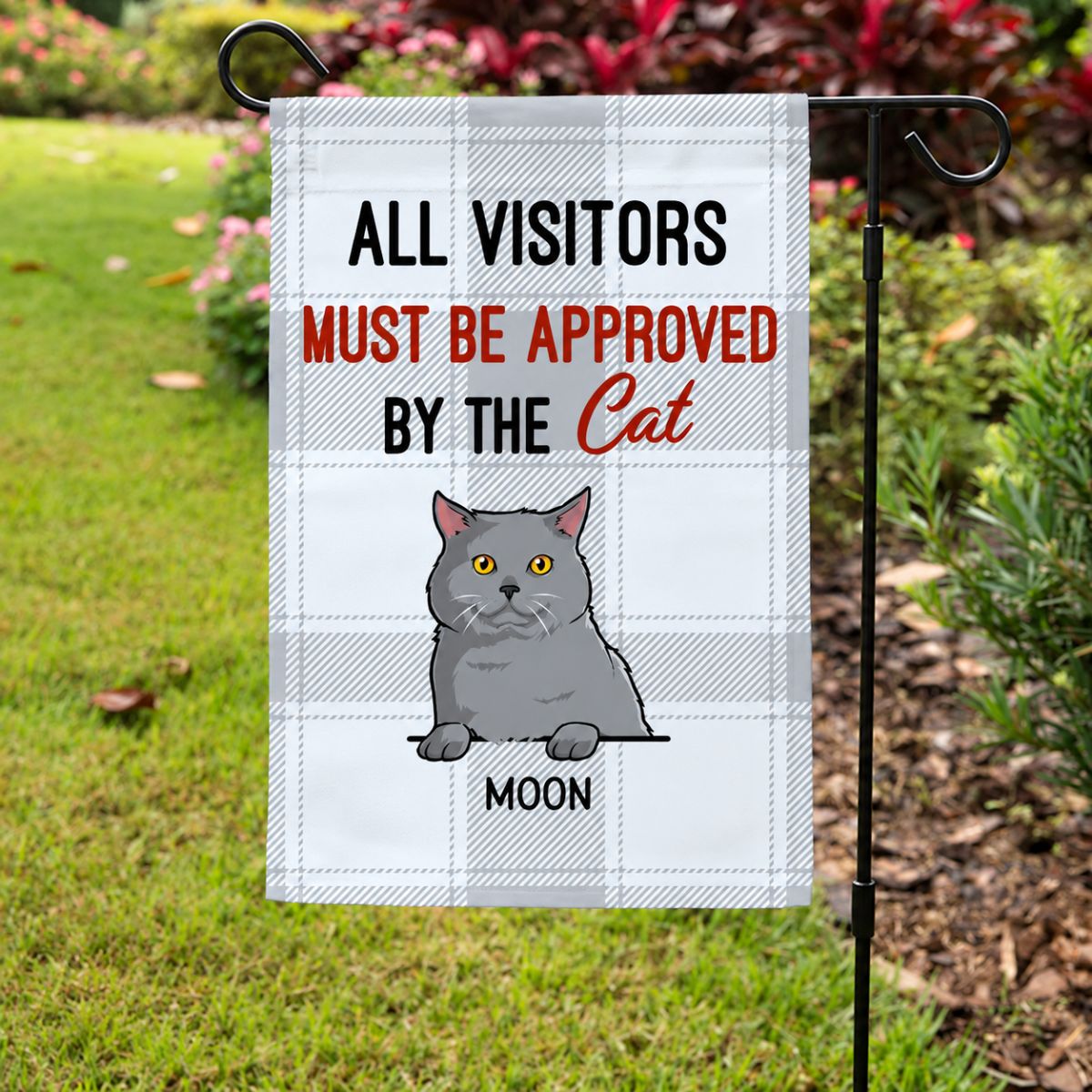 All Visitors Must Be Approved By The Cats, Custom Flags, Personalized Cat Decorative Garden Flags
