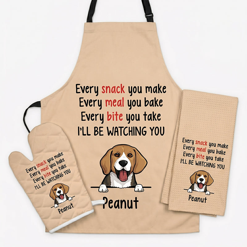 Every Snack You Make Every Meal You Bake Set Apron Towel Oven Mitts, Personalized Kitchen Accessories, Custom Gifts For Dog Lovers