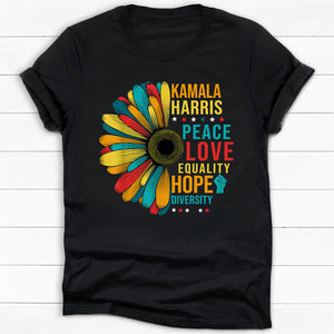 Kamala Harris Peace Love Equality, Madam President, Kamala Supporters Shirt,  Election 2024