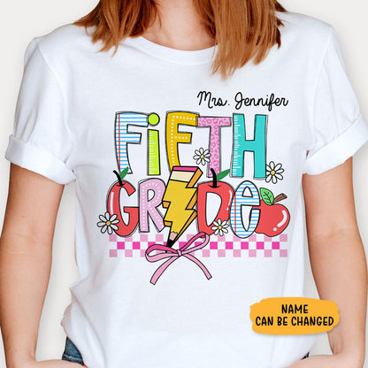 Back To School Teacher Shirt, Personalized Grade Shirt, Gifts For Teachers