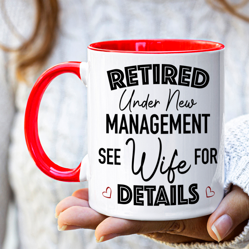 Personalized Retirement Coffee Mug, See My Wife For Details Retirement Gift