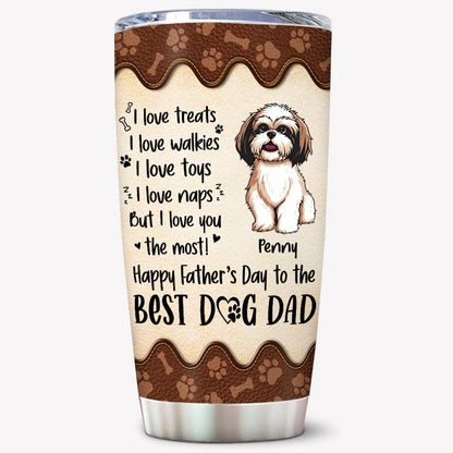 I Love Treats I Love Walkies, Personalized Tumbler Cup, Gifts For Dog Lovers