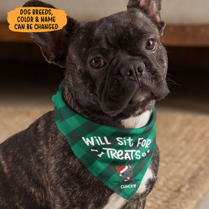 Will Sit For Treats, Personalized Bandana, Custom Gift For Dog