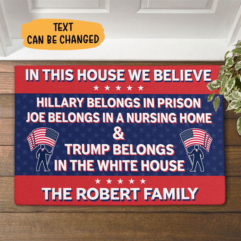 In This House We Believe Trump, Personalized Doormat, Trump Doormat, Gift For Trump Fans, Election 2024