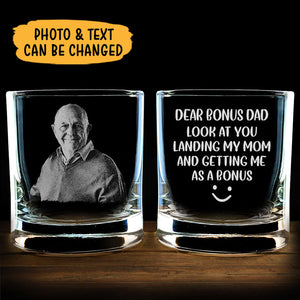 Getting Me As A Bonus, Personalized Engraved Rock Glass, Gift For Dad, Custom Photo