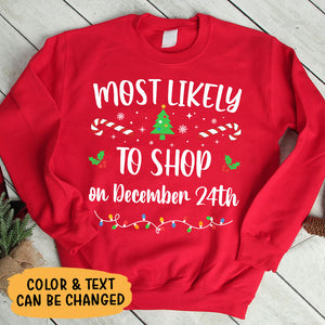Most Likely To Shirt, Personalized Family Matching Shirt, Christmas Gifts For Family