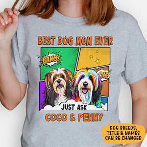 Best Dog Dad Dog Mom Ever Dog Pop Art, Personalized Shirt, Gifts For Dog Lovers