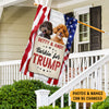 My Dog Barkin' For Trump, Personalized House Flag, Gift For Trump Fans, Custom Photo, Election 2024