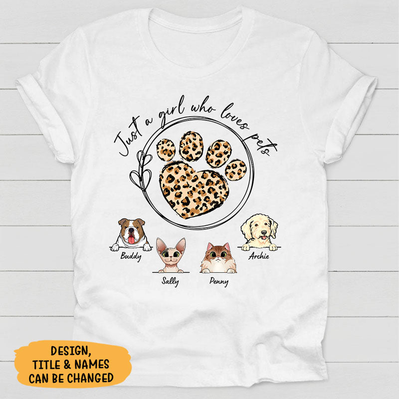 Just A Girl Who Loves Dogs Cats Pets, Personalized Shirt, Gifts For Pet Lovers