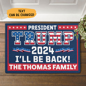 President Trump Will Be Back, Personalized Doormat, Trump Doormat, Home Decor, Election 2024