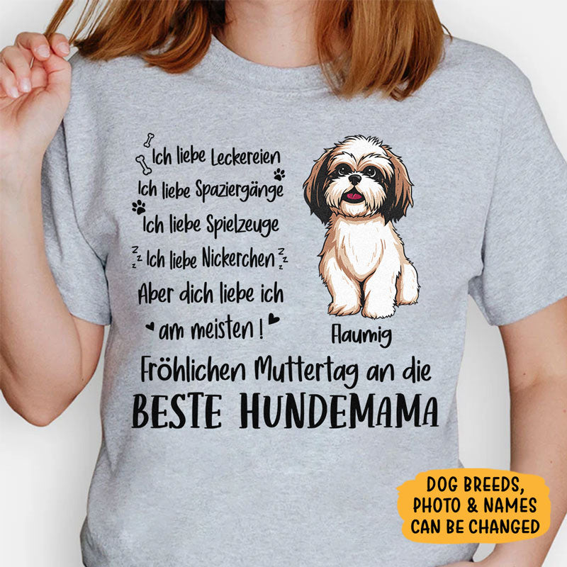 Ich liebe Leckereien, Ich liebe Spaziergänge, Personalisiertes Shirt für Hundeliebhaber, Personalisierte Geschenke, Schöne Muttertagsgeschenke, German Personalized Shirt