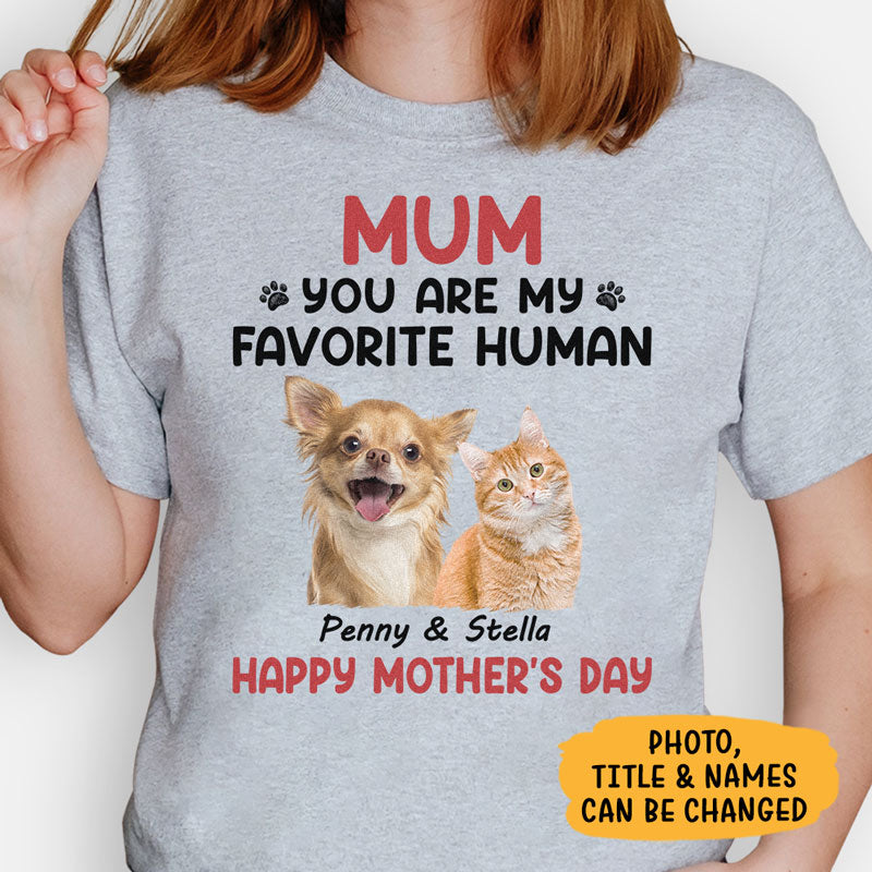 You Are My Favorite Human, Personalized Shirt, Gifts For Pet Lovers, Custom Photo